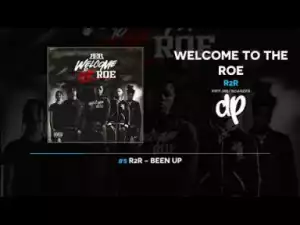 Welcome To The Roe BY R2R